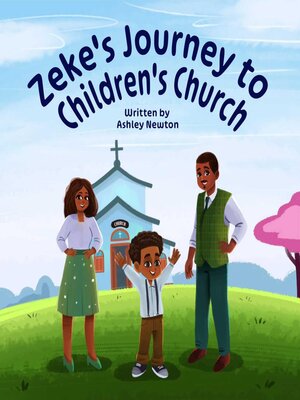 cover image of Zeke's Journey to Children's Church